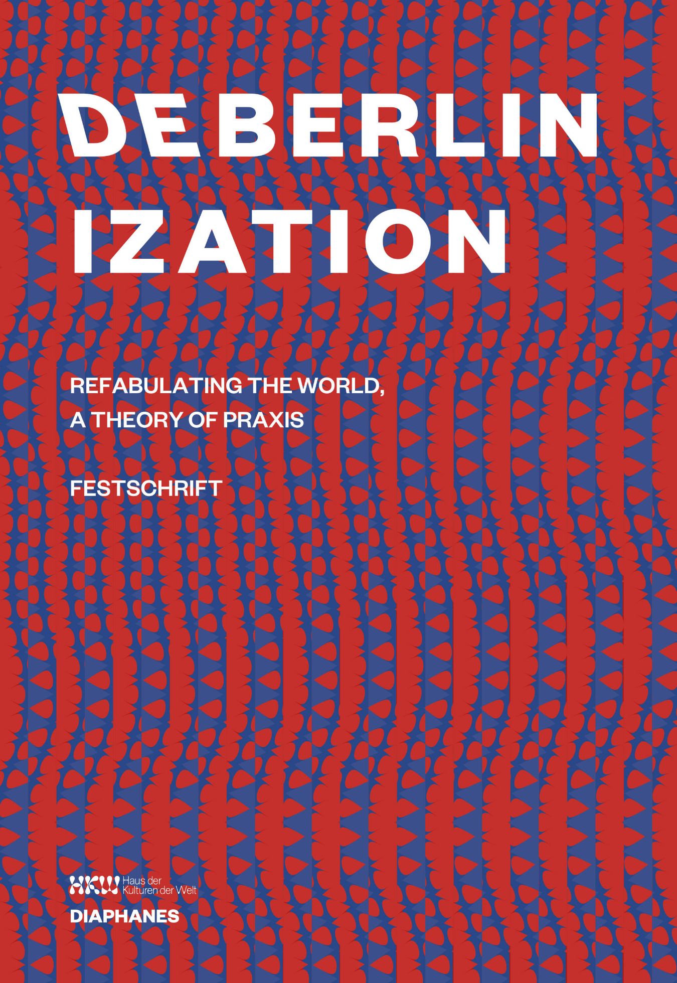 Cover Deberlinization Festschrift