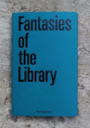 Cover: Fantasies of the Library