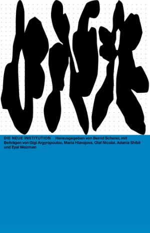 Cover: Die Neue Institution