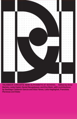 Cover: Talkback Circuits: New Alphabets at School